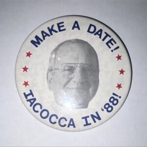 1988 Lee Iacocca in '88 Make a Date Campaign Pinback Button
